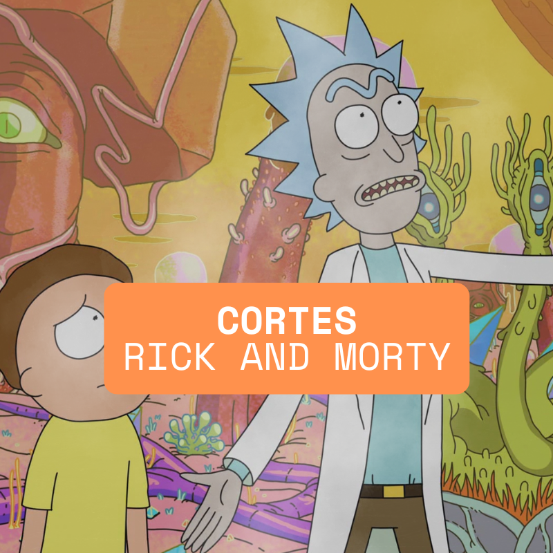 Cortes Rick and Morty